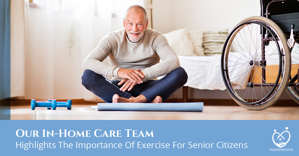 yourhealingtouchblog-Highlights-The-Importance-Of-Exercise-For-Senior-Citizens-5c5d9e598d4d2.jpg